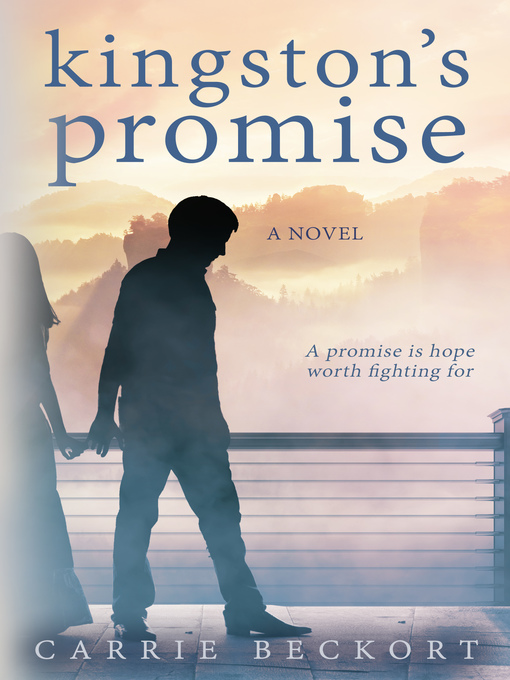 Title details for Kingston's Promise by Carrie Beckort - Available